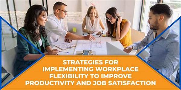 Job Satisfaction Increase Through Flexibility