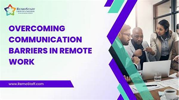 Overcoming Remote Work Communication Barriers