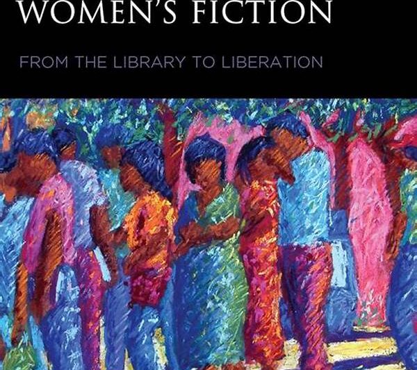 Women’s Narratives In Fiction