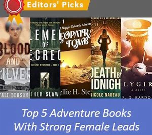 Strong Female Leads In Adventure Novels
